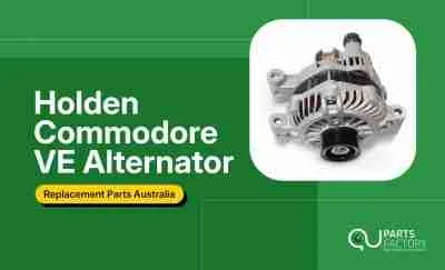 Holden Commodore VE Alternator Replacement Parts Australia - Parts
