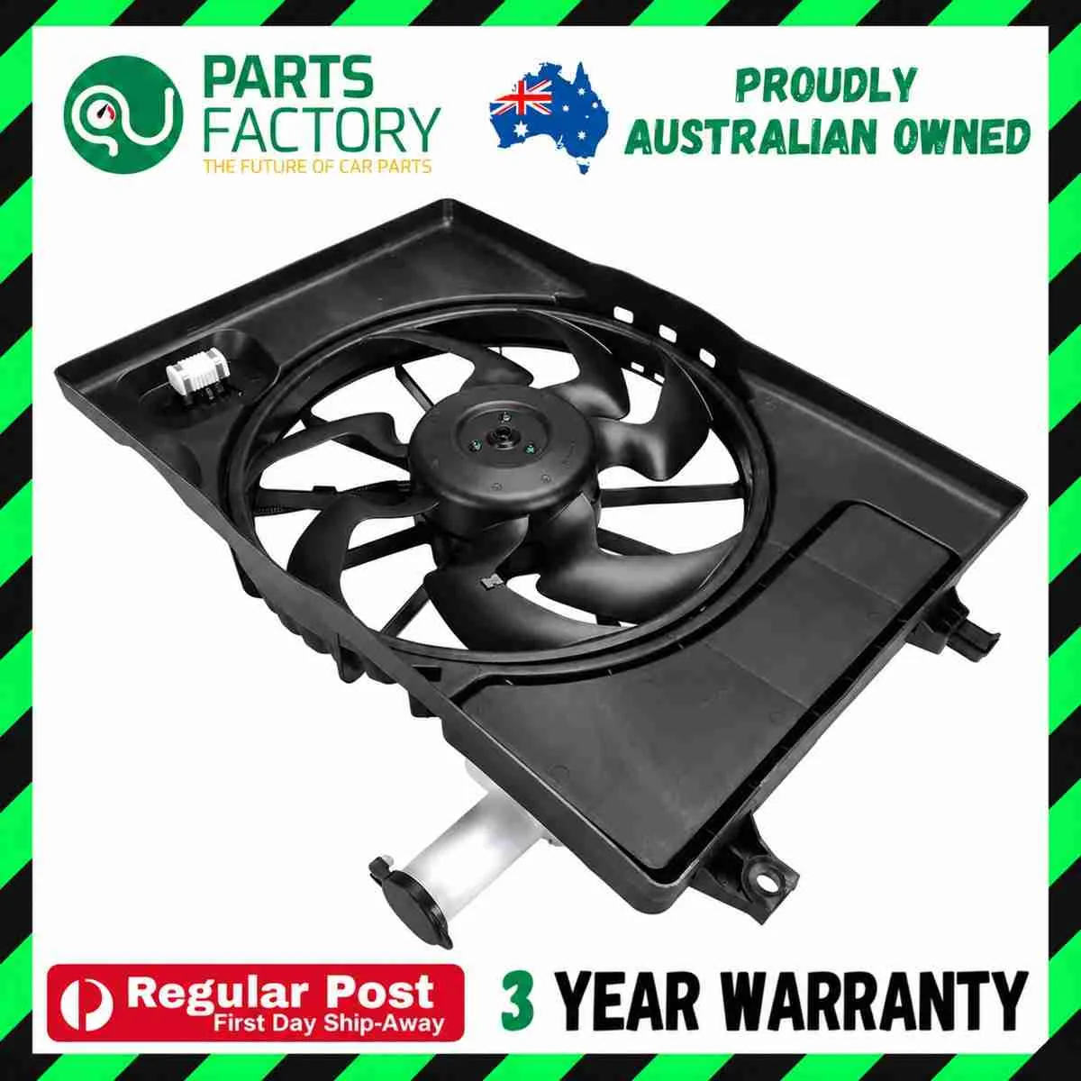 Kia Cerato BD radiator fan reference photo in the Parts Factory Australia frame with Regular Post and 3 Year Warranty footer